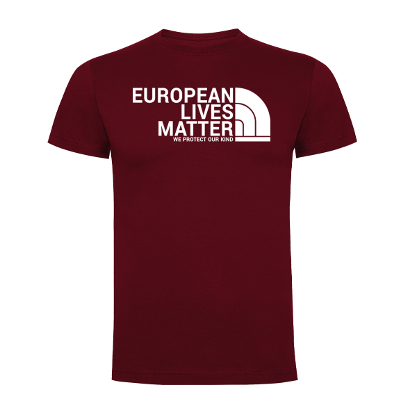 European Lives Matter T-Shirt weinrot *Unisex*