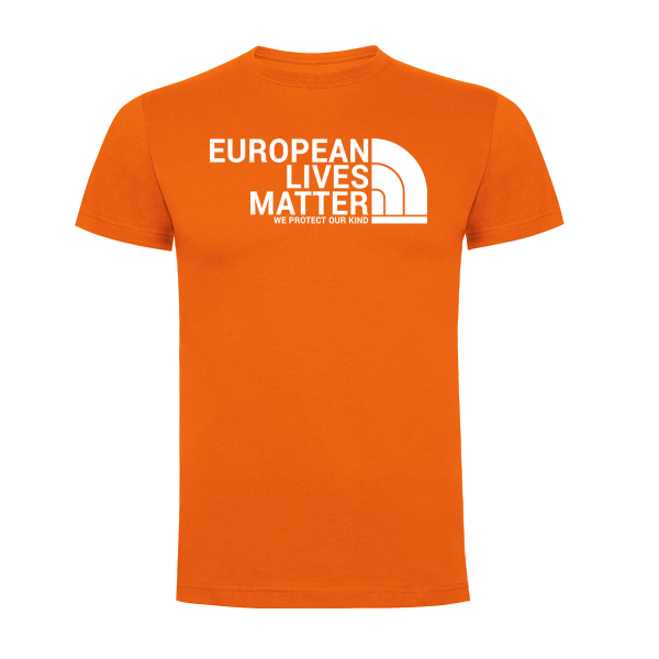 European Lives Matter T-Shirt orange *Unisex*